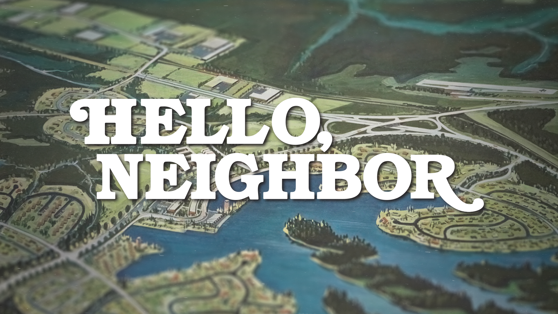 Hello, Neighbor