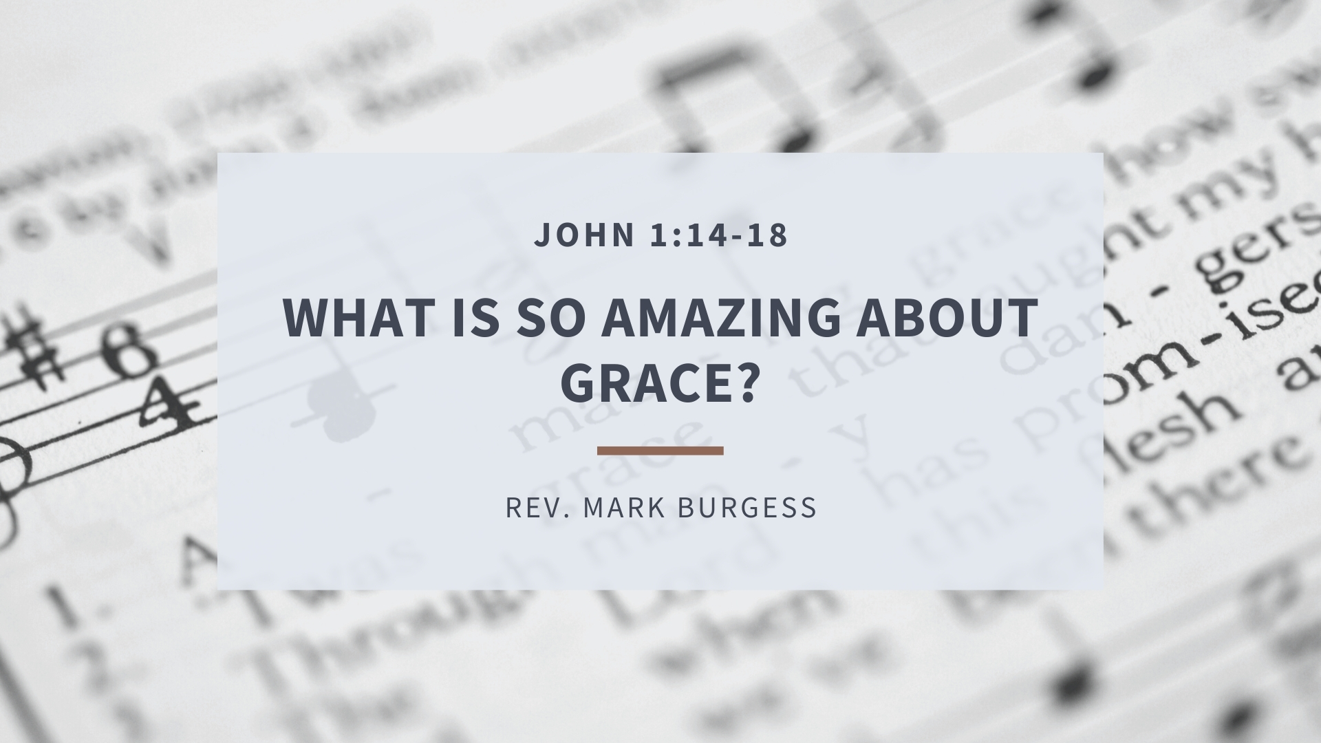 What Is So Amazing About Grace?