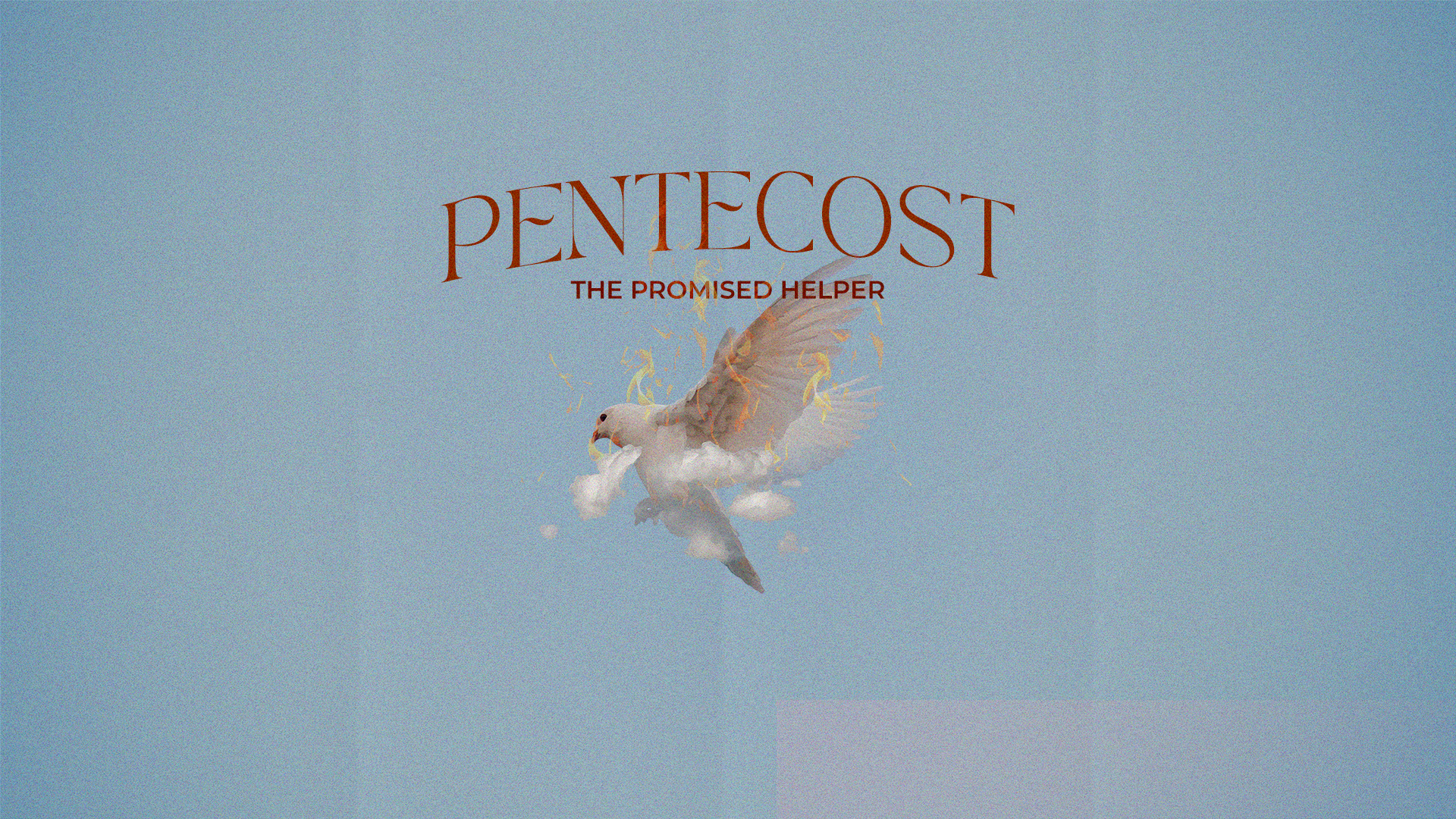 Pentecost | The Promised Helper